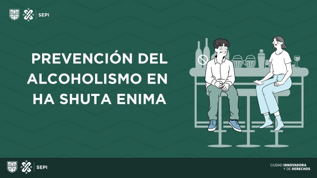 Prevención del alcoholismo en Ha shuta Enima