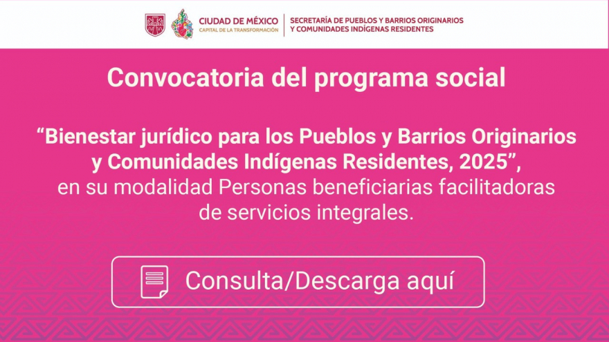 Convocatoria Bienestar jurídico para los PBO y CIR, 2025" Personas Facilitadoras