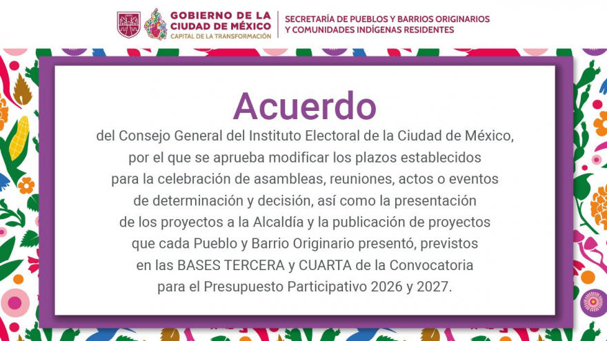 Modificación a los plazos de las bases tercera y cuarta del presupuesto participativo para PBO